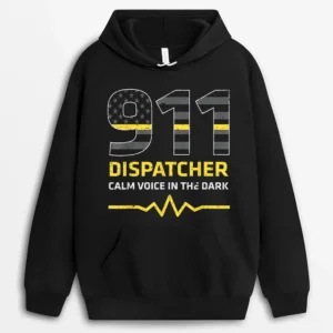 911 Dispatcher Calm Voice In The Dark Emergency Hoodie - Black
