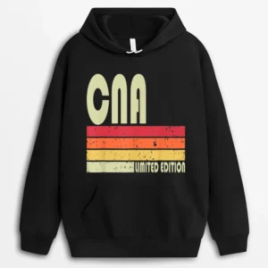 CNA Funny Job Title Profession Birthday Worker Idea Hoodie - Black